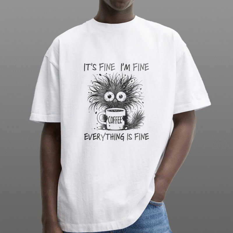T-Shirt I'M FINE